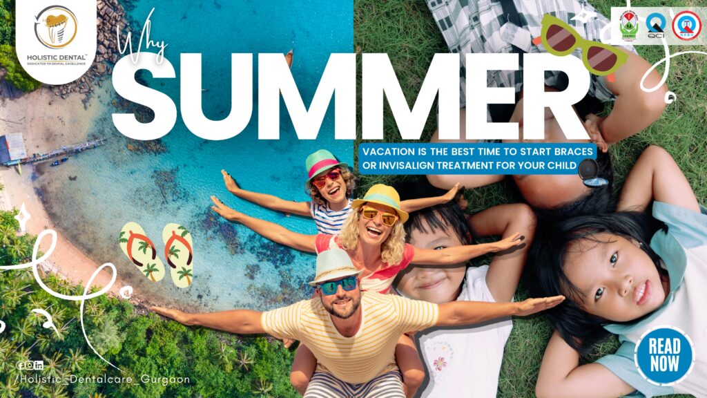 Why Summer Vacation Is the Best Time to Start Braces or Invisalign Treatment for Your Child